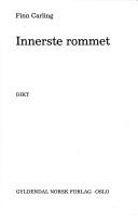 Cover of: Innerste rommet: dikt