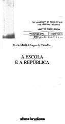 Cover of: A escola e a república