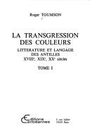 Cover of: La transgression des couleurs by Roger Toumson