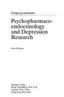 Psychopharmaco-endocrinology and depression research by Gregor Laakmann