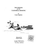 Cover of: The Indians and the California missions