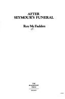 Cover of: After Seymour's funeral
