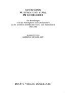Neubeginn bei Eisen und Stahl im Ruhrgebiet by Gabriele Müller-List