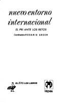 Cover of: Nuevo entorno internacional: el PRI ante los retos