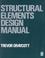 Cover of: Structural elements design manual