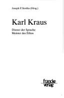 Cover of: Karl Kraus: Diener der Sprache, Meister des Ethos