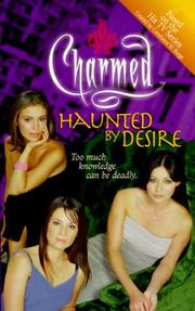 Cover of: Haunted by desire: an original novel