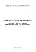 Cover of: 1990 population and housing census: summary report on the data collection and processing