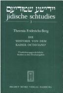 Die Historie von dem Kaiser Octaviano by Theresia Friderichs-Berg