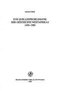 Cover of: Zur Quellenproblematik der Geschichte Westafrikas, 1450-1900 by Adam Jones