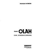 Cover of: Franz Olah: eine Spurensicherung