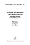 Cover of: Finanzkraft und Finanzbedarf von Gebietskörperschaften: Analysen und Vorschläge zum Gemeindefinanzausgleich in Österreich