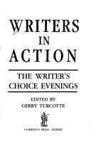 Cover of: Writers in action: the writer's choice evenings