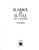 Cover of: El árbol de El Tule by Víctor Jiménez