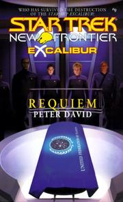 Star Trek New Frontier - Excalibur - Requiem by Peter David