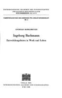 Cover of: Ingeborg Bachmann: Entwicklungslinien in Werk und Leben