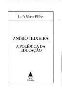 Cover of: Anísio Teixeira by Luís Viana Filho