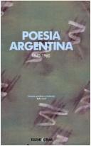 Cover of: Poesia argentina, 1940-1960