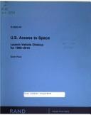 Cover of: U.S. access to space: launch vehicle choices for 1990-2010