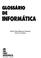Cover of: Glossário de informática