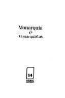 Cover of: Monarquia e monarquistas