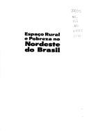 Cover of: Espaço rural e pobreza no Nordeste do Brasil