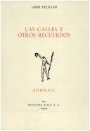 Cover of: Las calles y otros recuerdos