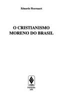 Cover of: O cristianismo moreno do Brasil