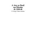 Cover of: A arte no Brasil nas décadas de 1930-40: o Grupo Santa Helena