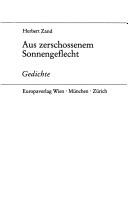 Cover of: Aus zerschossenem Sonnengeflecht: Gedichte