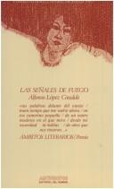 Cover of: Las señales de fuego by López Gradolí, Alfonso