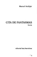 Cover of: Cita de fantasmas: novela