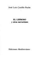 Cover of: El leproso y otras narraciones