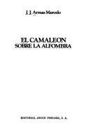 Cover of: El camaleón sobre la alfombra