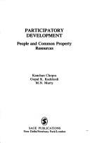 Cover of: Participatory development: people and common property resources