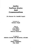 Cover of: India, nation-state and communalism: to honour Dr. Nandlal Gupta