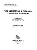 Fairs and festivals in rural India by Singh, S. B.