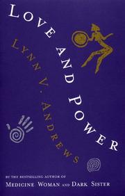 Cover of: Love and Power by Lynn V. Andrews