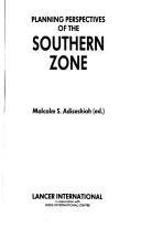 Cover of: Planning perspectives of the southern zone | 