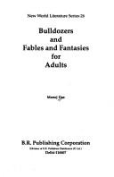 Cover of: Bulldozers and fables and fantasies for adults