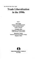 Cover of: Trade liberalization in the 1990s