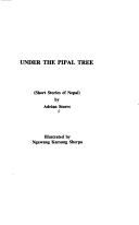 Cover of: Under the pipal tree: short stories of Nepal