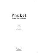 Cover of: Phuket, Phang Nga and Krabi