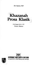 Khazanah prosa klasik by A. Rahman Hanafiah