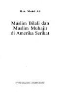 Cover of: Muslim Bilali dan Muslim Muhajir di Amerika Serikat