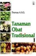 Cover of: Tanaman obat tradisional by Thomas A. N. S.