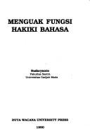 Cover of: Menguak fungsi hakiki bahasa by Sudaryanto., Sudaryanto.