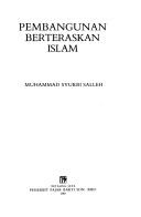 Cover of: Pembangunan berteraskan Islam