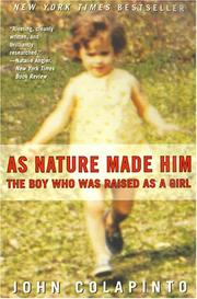 Cover of: As Nature Made Him by John Colapinto