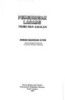 Cover of: Pengurusan ladang by Ahmad Mahdzan Ayob.